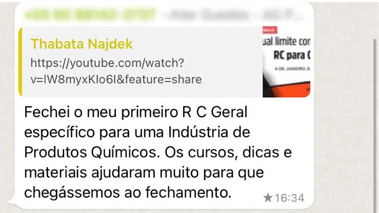 Fechei o meu primeiro R C Geral específico para uma Indústria de Produtos Químicos. Os cursos, dicas e materiais ajudaram muito para que chegássemos ao fechamento.